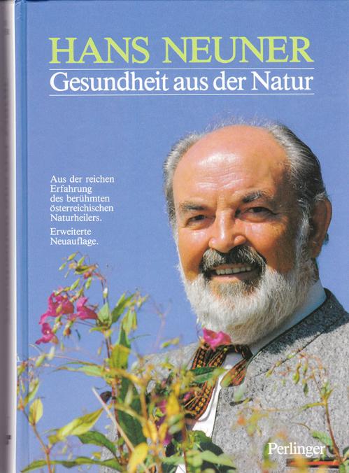 Hans Neuner, Gesundheit aus der Natur
